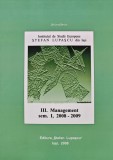 Cumpara ieftin III. Management sem. I, 2008 - 2009 - 2008 - Stefan Lupascu (AL214)