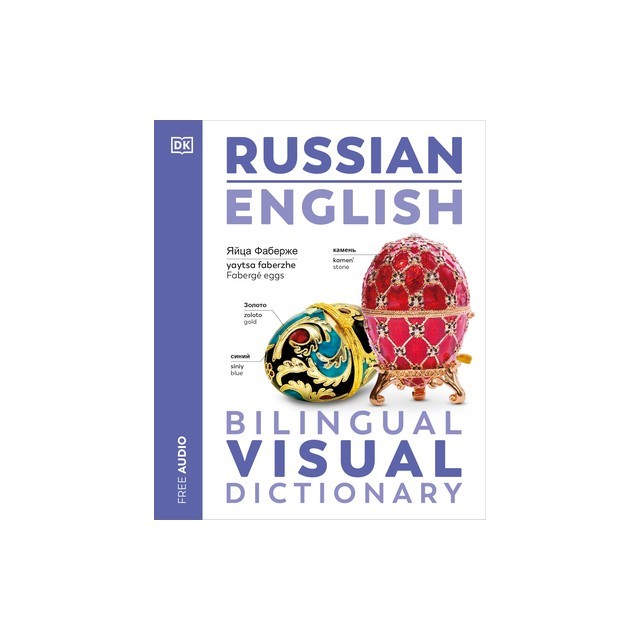 Russian - English Bilingual Visual Dictionary
