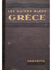 Yves Bequignon - Les guides bleus - Grece (Editia: 1935) foto