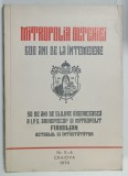 MITROPOLIA OLTENIEI , 600 DE ANI DE LA INTEMEIRE , NR. 5-6 , APARUTA 1970
