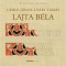 Lajta B&eacute;la - Cs&aacute;ki Tam&aacute;s