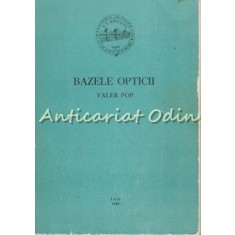 Bazele Opticii - Valer Pop