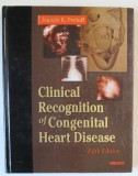 CLINICAL RECOGNITION OF CONGENITAL HEART DISEASE by JOSEPH K. PERLOFF , 2003