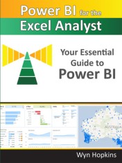 Power Bi for the Excel Analyst: The Essential Guide to Starting Your Power Bi Journey