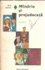 Mandrie si prejudecata Jane Austen Editura Eminescu Romanul de dragoste 1970 Literatura Clasica Carte Romana