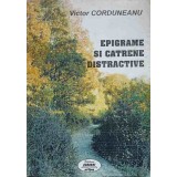 EPIGRAME SI CATRENE DISTRACTIVE-VICTOR CORDUNEANU-236594