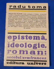 Epistema, Ideologie, Roman - RADU TOMA foto