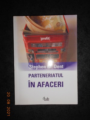 STEPHEN M. DENT - PARTENERIATUL IN AFACERI foto