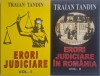 Erori Judiciare (2 Vol.) - Traian Tandin - Carte Drept