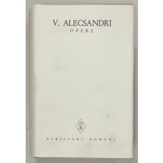 VASILE ALECSANDRI , OPERE , VOLUMUL VII : TEATRU , 1981