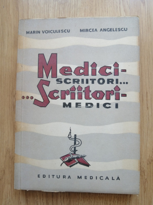 Marin Voiculescu, Mircea Angelescu - Medici scriitori...scriitori medici, 1964