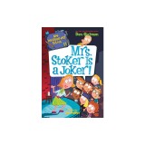My Weirder-Est School #11: Mrs. Stoker Is a Joker!