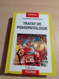 Cumpara ieftin Constantin Enachescu - Tratat de psihopatologie