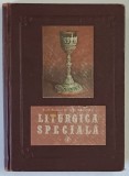 LITURGICA SPECIALA de ENE BRANISTE , 1980 * PREZINTA PETE SI URME DE UZURA