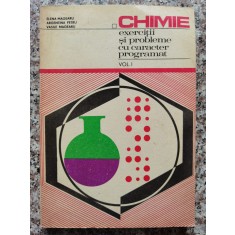 Chimie Exercitii Si Probleme Cu Caracter Programat Vol. 1 - Elena Magearu ,554333