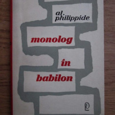 Alexandru Philippide - Monolog in babilon