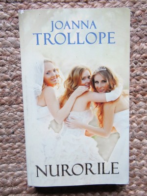 Nurorile &amp;ndash; Joanna Trollope foto
