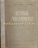 Betonul Precomprimat - V. Nicolau, A. Froimescu, M. Weissenberg