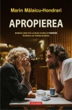 Apropierea editia film Roman Paperback Marin Mălaicu-Hondrari Polirom