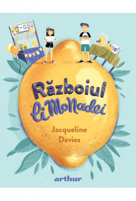 Razboiul Limonadei, Jacqueline Davies - Editura Art foto