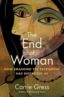The End of Feminism: How Smashing the Patriarchy Abolished Women foto