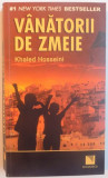 VANATORII DE ZMEIE de KHALED HOSSEINI, 2019