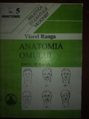 Anatomia omului capul si gatul- Viorel Ranga foto