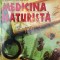 Incursiune in medicina naturista - 1998 - Speranta Anton ($W130)