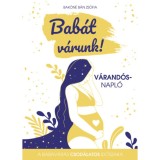 Bab&aacute;t v&aacute;runk! - V&aacute;rand&oacute;s napl&oacute;