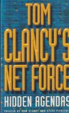 Tom Clancy, Steve Pieczenik - Tom Clancy's Net Force: Hidden Agendas