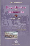 Ion Mamina - Regalitatea in Romania 1866 - 1947. Institutia monarhica, familia