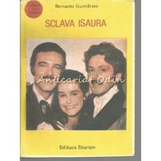 Sclava Isaura - Bernardo Guimaraes