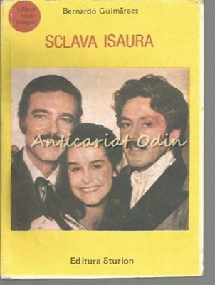 Sclava Isaura - Bernardo Guimaraes foto