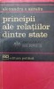 Principii ale relatiilor dintre state - 1966 - Alexandru C. Aureliu (W210)