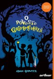 Cumpara ieftin O poveste grimminală | paperback - Adam Gidwitz, Arthur