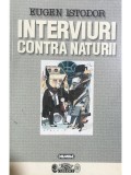 Eugen Istodor - Interviuri contra naturii (Editia: 1997)
