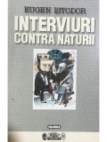 Eugen Istodor - Interviuri contra naturii (editia 1997)