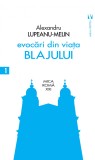 Evocari din viata Blajului - Editura Vremea