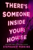 There&#039;s Someone Inside Your House