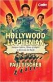 Hollywood la Phenian - Paul Fischer - Corint