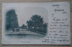 Cp Salutari din Craiova : Strada Bechetului - circulata 1900 (UPU) foto