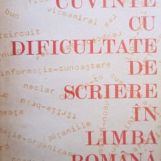 Cuvinte cu dificultate de scriere in limba romana