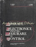 Aparate Electronice Pentru Masurare Si Control - Mircea Bodea, Ioan Mihut