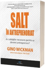 Salt in antreprenoriat - Gino Wickman - Act si Politon