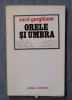 Aurel Gurghianu - Orele și umbra