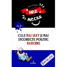 Cele mai sexy și mai incorecte politic bancuri