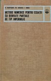 Metode numerice pentru ecuatii cu derivate partiale de tip hiperbolic, Gheorghe Dodescu, 1976, Editura Tehnica, Brosata, Romana, 276 pagini