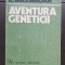 Aventura geneticii - C. Maximilian