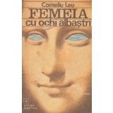 Femeia cu ochi albastri