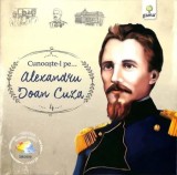 Cumpara ieftin Cunoaste-l pe&hellip; Alexandru Ioan Cuza/***